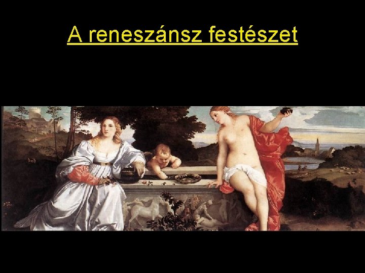 A reneszánsz festészet 