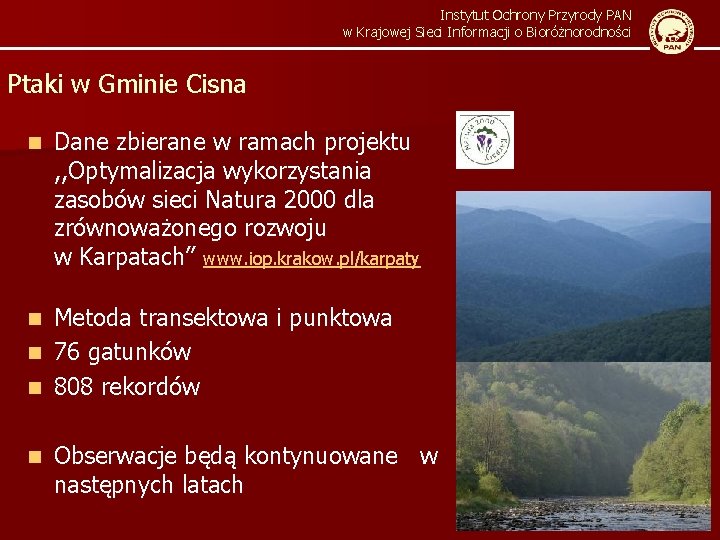 Instytut Ochrony Przyrody PAN w Krajowej Sieci Informacji o Bioróżnorodności Ptaki w Gminie Cisna