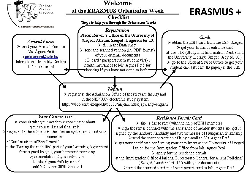 Welcome ERASMUS + at the ERASMUS Orientation Week Checklist (Steps to help you through