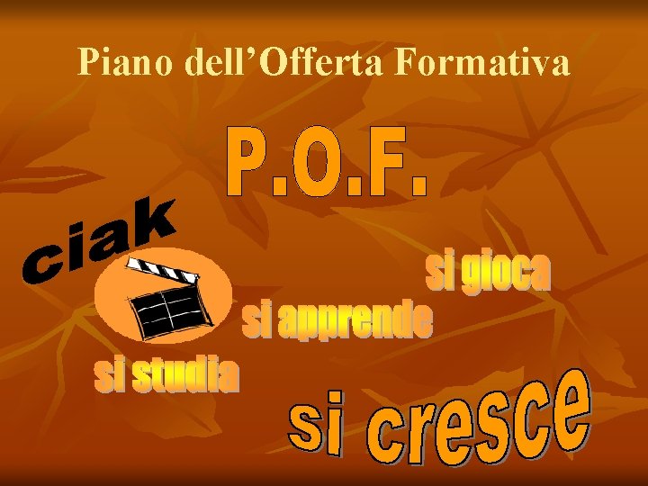 Piano dell’Offerta Formativa 