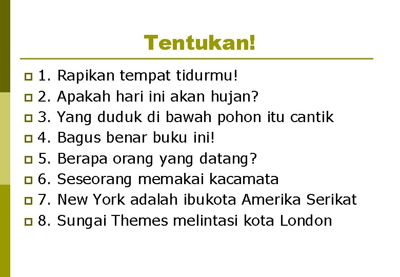 Tentukan! 1. p 2. p 3. p 4. p 5. p 6. p 7.