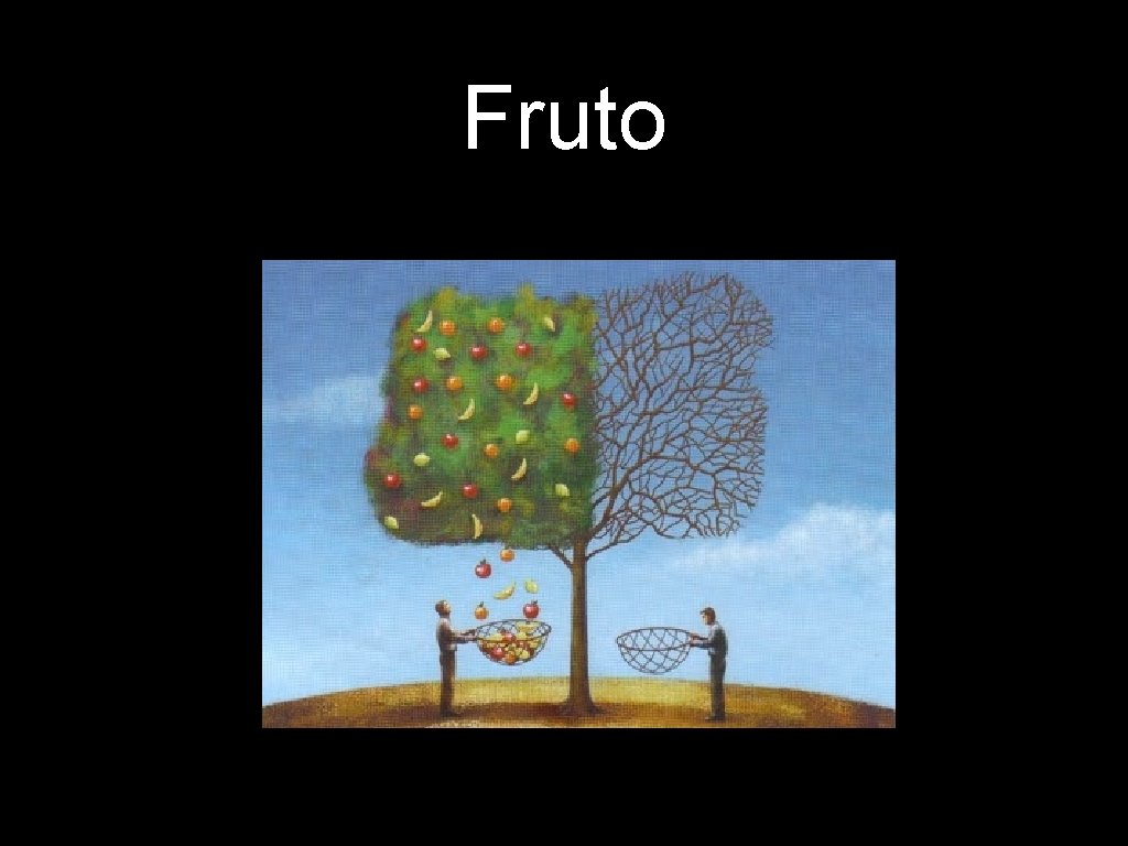 Fruto Fruto
