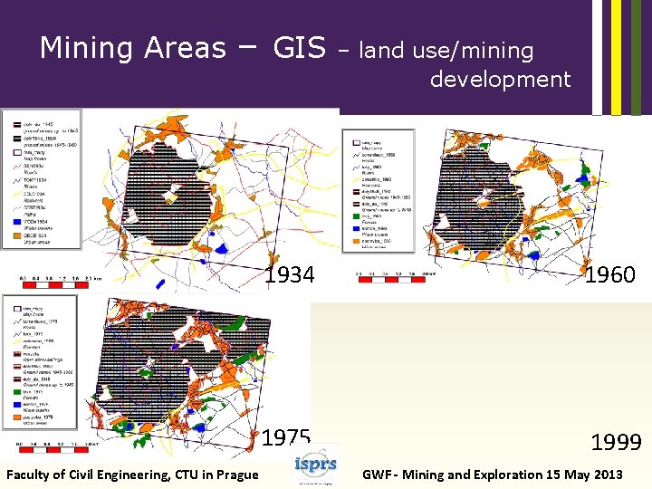 Mining Areas – Faculty of Civil Engineering, CTU in Prague GIS – land use/mining
