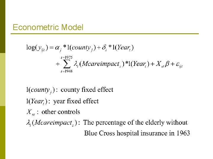 Econometric Model Econometric Model