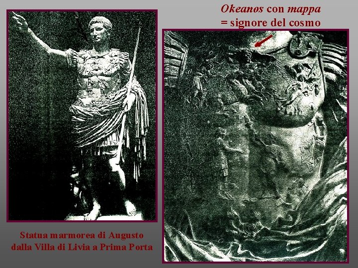 Okeanos con mappa = signore del cosmo Statua marmorea di Augusto dalla Villa di