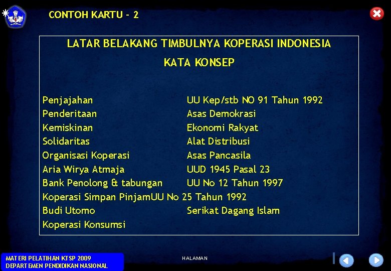 CONTOH KARTU - 2 LATAR BELAKANG TIMBULNYA KOPERASI INDONESIA KATA KONSEP Penjajahan UU Kep/stb