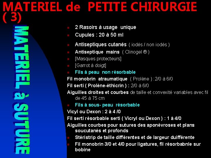 MATERIEL de PETITE CHIRURGIE ( 3) n 2 Rasoirs à usage unique Cupules :