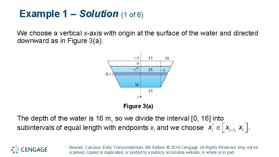 Example 1 – Solution (1 of 6) We choose a vertical x-axis with origin Example 1 – Solution (1 of 6) We choose a vertical x-axis with origin
