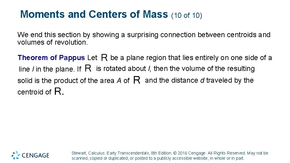Moments and Centers of Mass (10 of 10) We end this section by showing Moments and Centers of Mass (10 of 10) We end this section by showing