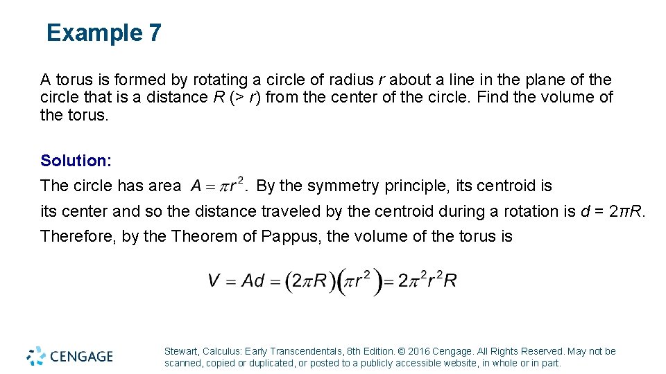 Example 7 A torus is formed by rotating a circle of radius r about Example 7 A torus is formed by rotating a circle of radius r about