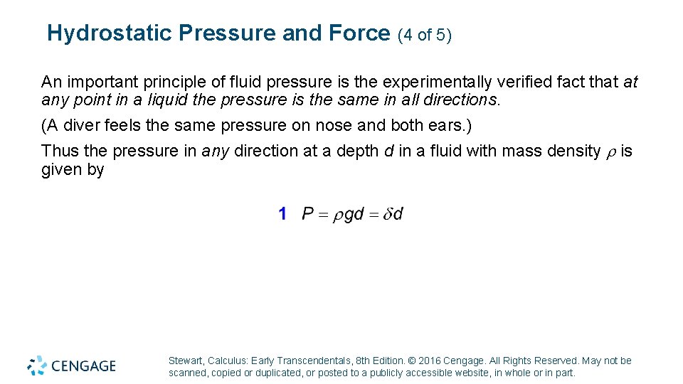 Hydrostatic Pressure and Force (4 of 5) An important principle of fluid pressure is Hydrostatic Pressure and Force (4 of 5) An important principle of fluid pressure is