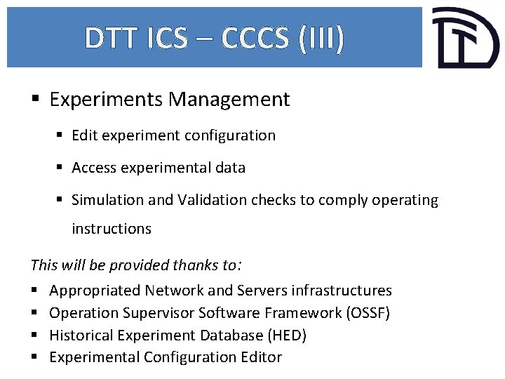DTT ICS – CCCS (III) § Experiments Management § Edit experiment configuration § Access