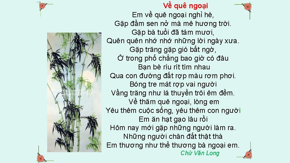 Về quê ngoại Em về quê ngoại nghỉ hè, Gặp đầm sen nở mà