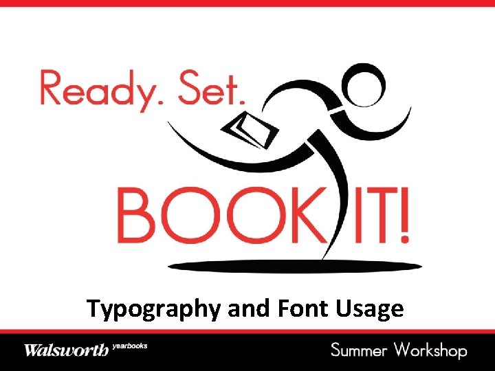 Typography and Font Usage 