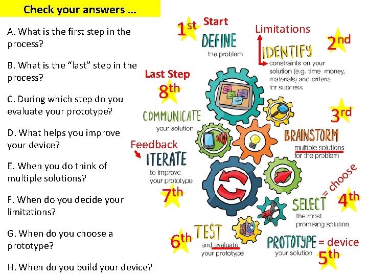 Check your answers … Start st 1 A. What is the first step in