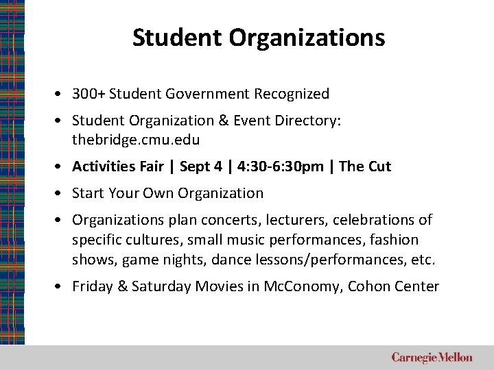 Student Organizations • 300+ Student Government Recognized • Student Organization & Event Directory: thebridge.