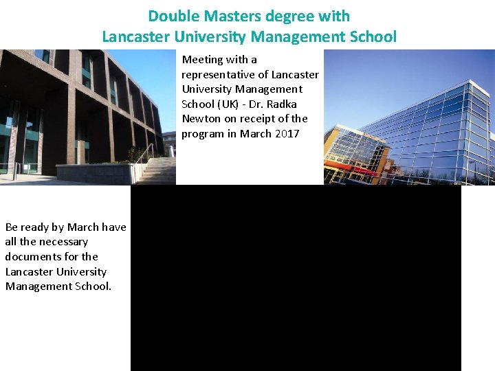 Double Masters degree with Lancaster University Management School Meeting with a representative of Lancaster