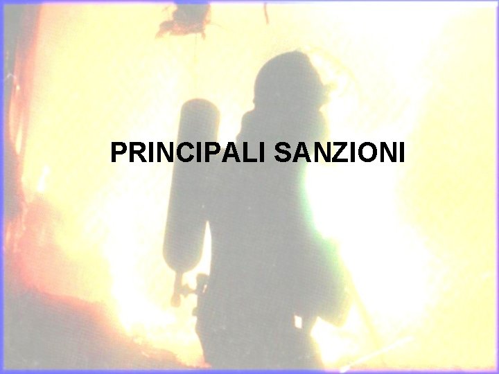 PRINCIPALI SANZIONI 