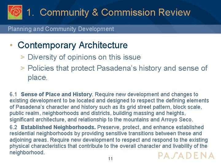 1. Community & Commission Review Planning and Community Development • Contemporary Architecture > Diversity