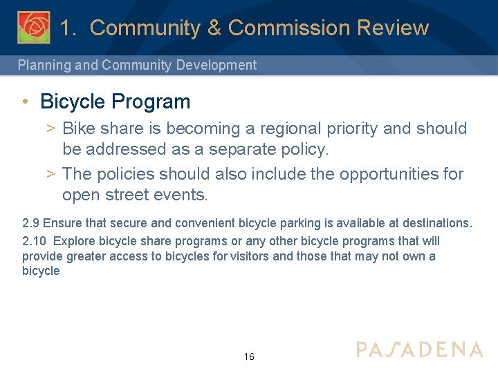 1. Community & Commission Review Planning and Community Development • Bicycle Program > Bike