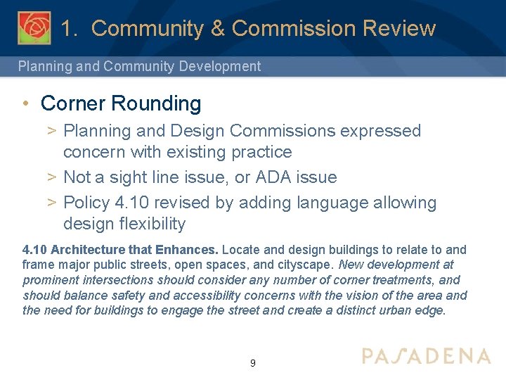 1. Community & Commission Review Planning and Community Development • Corner Rounding > Planning