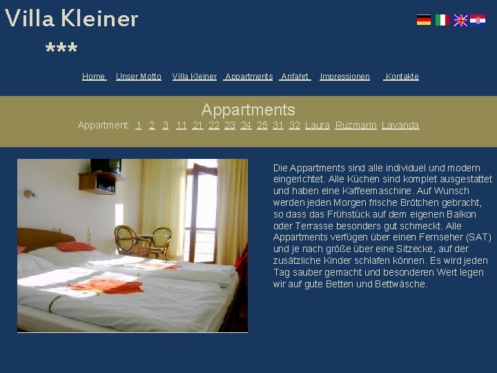 Villa Kleiner *** Home Unser Motto Villa Kleiner Appartments Anfahrt Impressionen Kontakte Appartments Appartment: