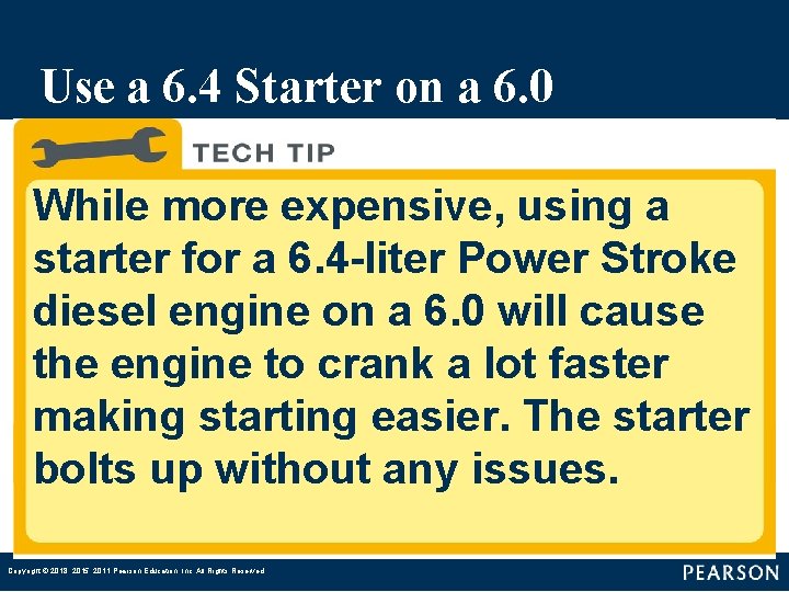 Use a 6. 4 Starter on a 6. 0 While more expensive, using a