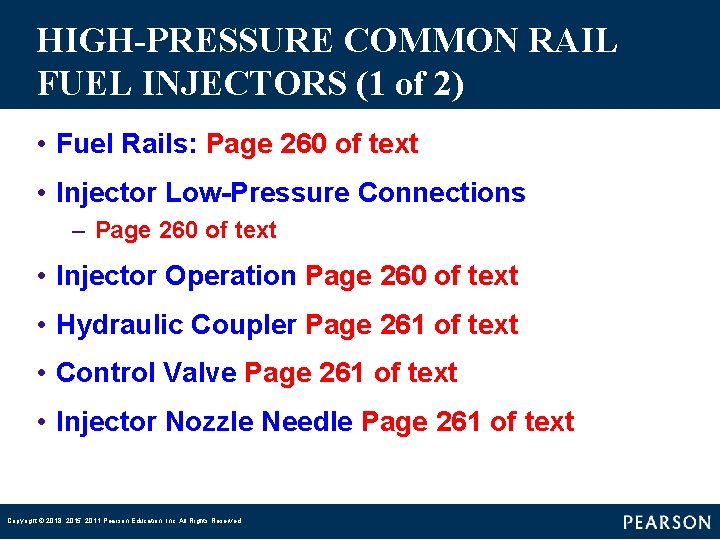 HIGH-PRESSURE COMMON RAIL FUEL INJECTORS (1 of 2) • Fuel Rails: Page 260 of