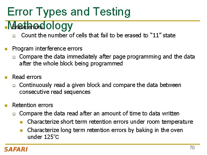 Error Types and Testing Erase errors Methodology n q n n n Count the