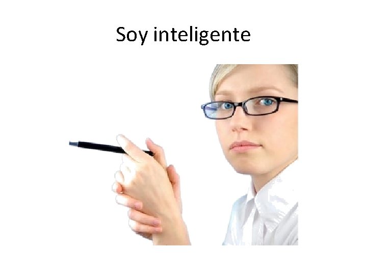 Soy inteligente 