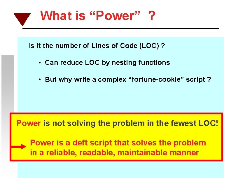 What is “Power” ? Is it the number of Lines of Code (LOC) ?