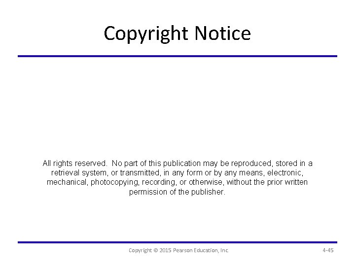 Copyright Notice All rights reserved. No part of this publication may be reproduced, stored