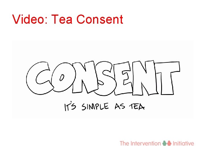 Video: Tea Consent 