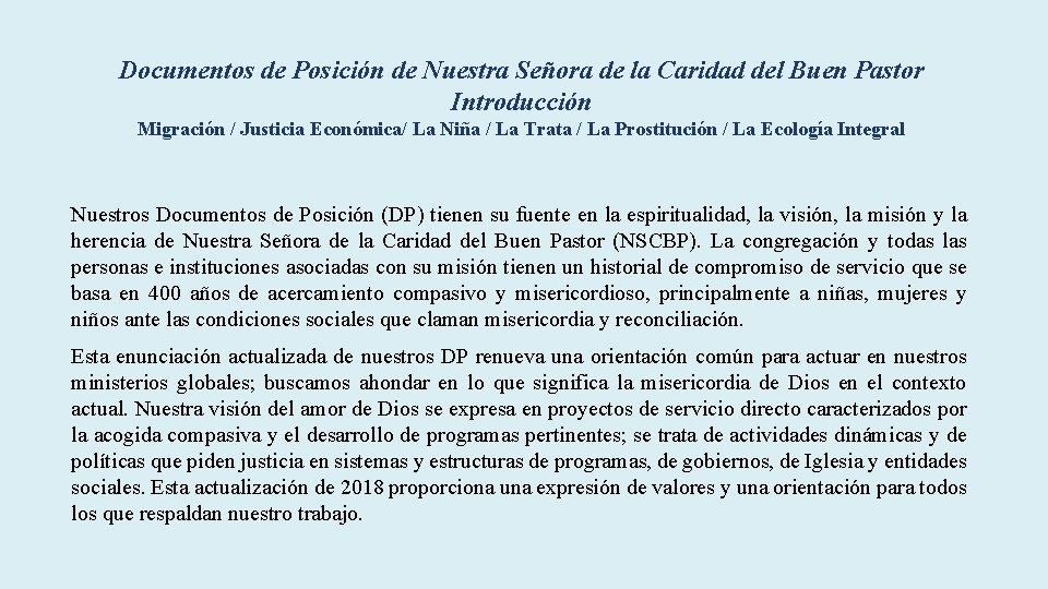 Documentos de Posición de Nuestra Señora de la Caridad del Buen Pastor Introducción Migración