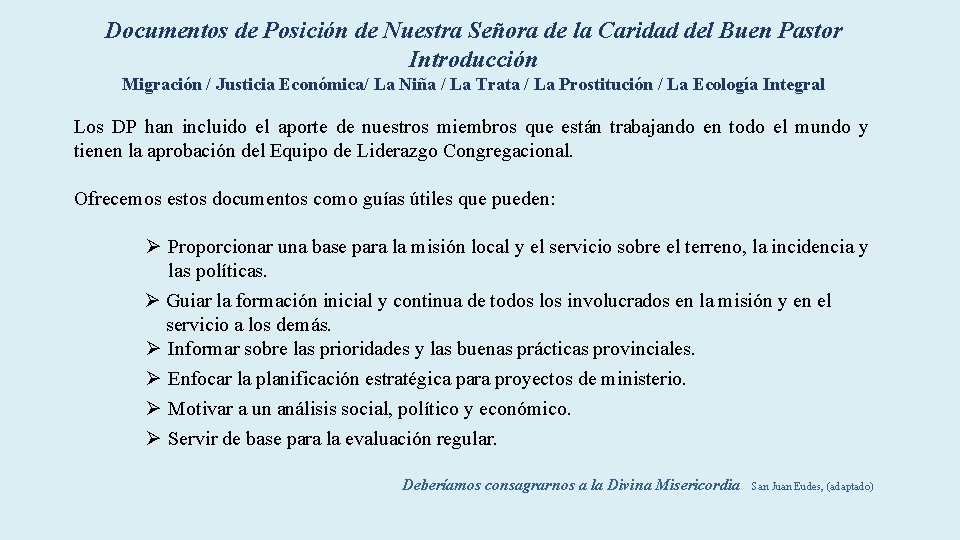 Documentos de Posición de Nuestra Señora de la Caridad del Buen Pastor Introducción Migración