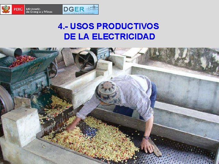 4. - USOS PRODUCTIVOS DE LA ELECTRICIDAD 