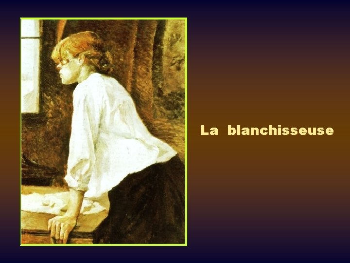 La blanchisseuse 