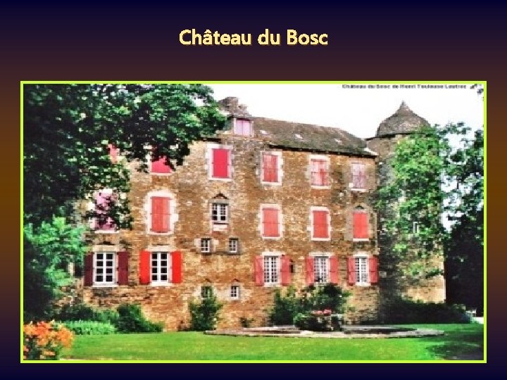 Château du Bosc 