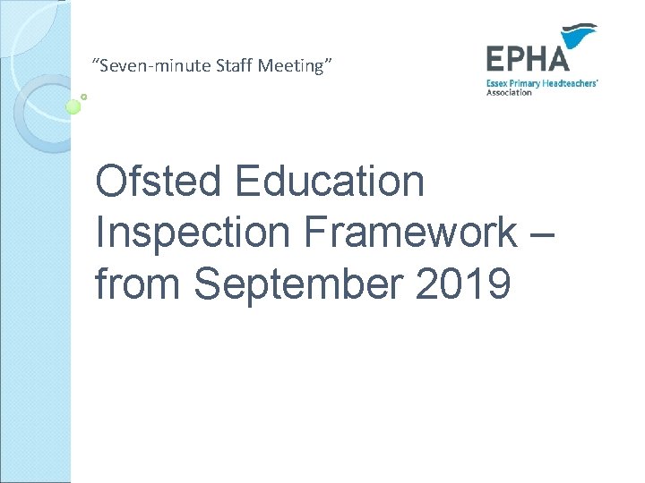 Sevenminute Staff Meeting Ofsted Education Inspection Framework from