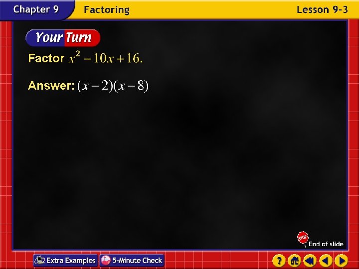 Factor Answer: Factor Answer: