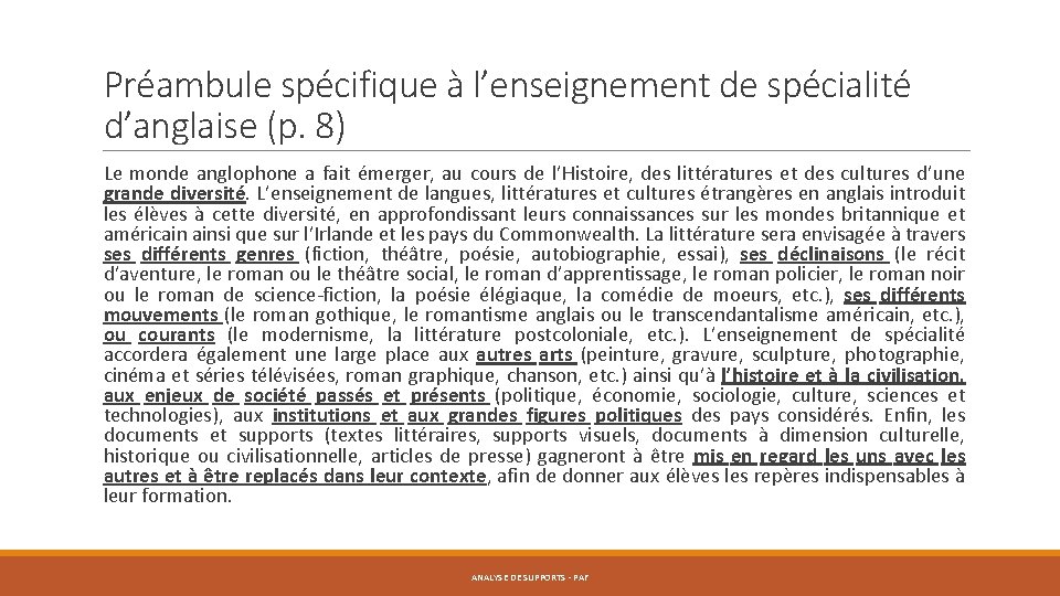 Préambule spécifique à l’enseignement de spécialité d’anglaise (p. 8) Le monde anglophone a fait
