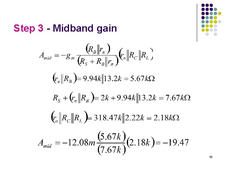 Step 3 - Midband gain 18 Step 3 - Midband gain 18