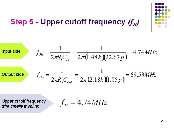 Step 5 - Upper cutoff frequency (f. H) Input side Output side Upper cutoff Step 5 - Upper cutoff frequency (f. H) Input side Output side Upper cutoff