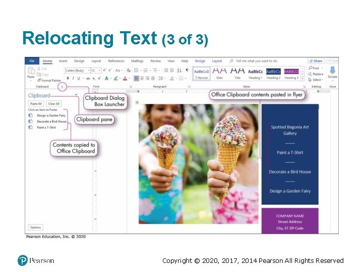 Relocating Text (3 of 3) Copyright © 2020, 2017, 2014 Pearson All Rights Reserved Relocating Text (3 of 3) Copyright © 2020, 2017, 2014 Pearson All Rights Reserved