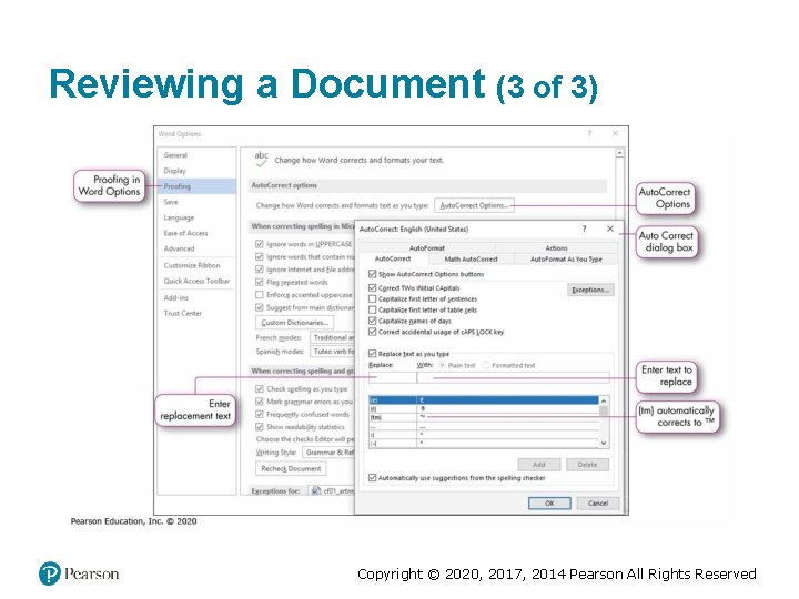 Reviewing a Document (3 of 3) Copyright © 2020, 2017, 2014 Pearson All Rights Reviewing a Document (3 of 3) Copyright © 2020, 2017, 2014 Pearson All Rights