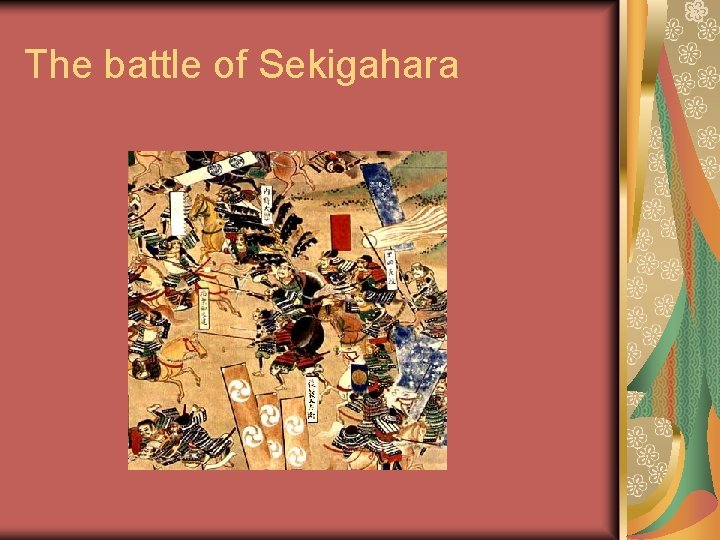 The battle of Sekigahara 