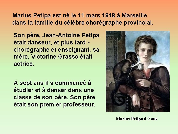 Marius Petipa est né le 11 mars 1818 à Marseille dans la famille du Marius Petipa est né le 11 mars 1818 à Marseille dans la famille du