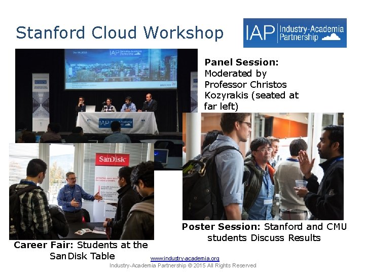 Stanford Cloud Workshop Panel Session: Moderated by Professor Christos Kozyrakis (seated at far left)