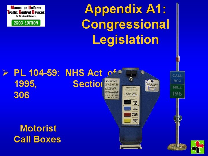 Appendix A 1: Congressional Legislation Ø PL 104 -59: NHS Act of 1995, Section