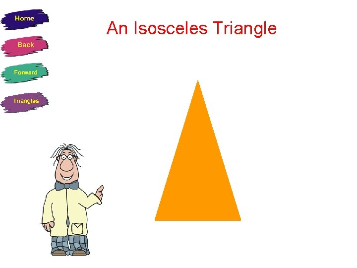 An Isosceles Triangle 